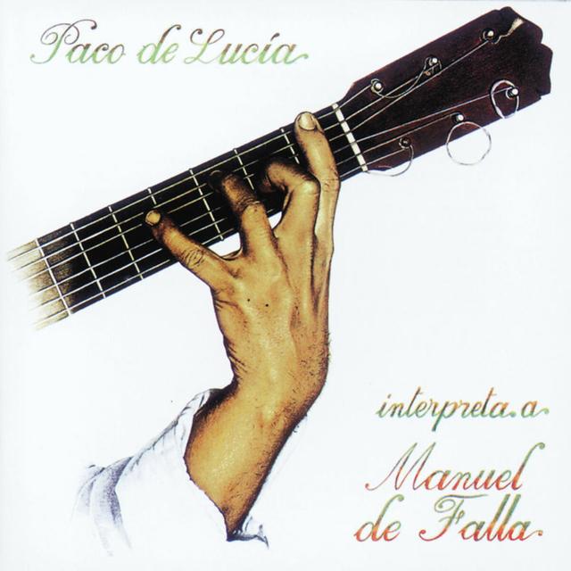 Album cover art for Paco de Lucía Interpreta a Manuel de Falla