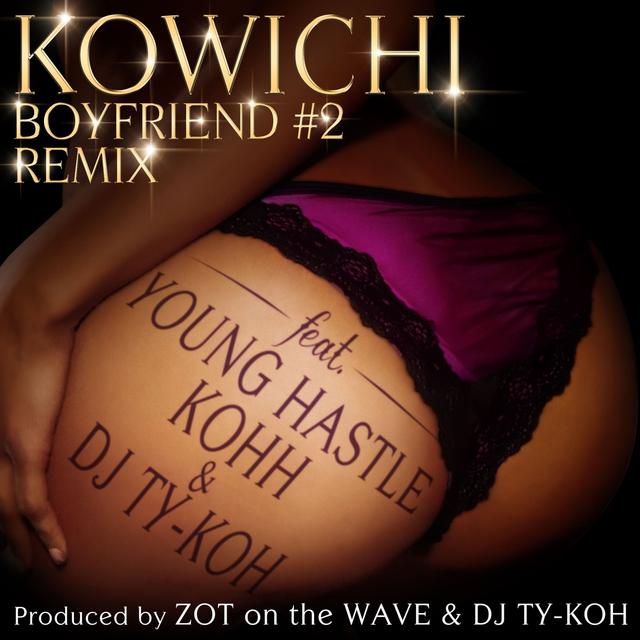 Album cover art for BOYFRIEND#2 REMIX (feat. YOUNG HASTLE, KOHH & DJ TY-KOH) - Single