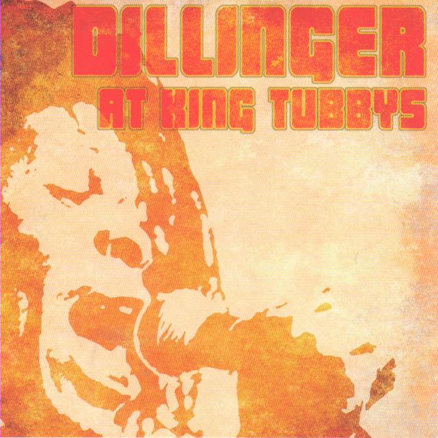 Album cover art for Dillinger At King Tubbys