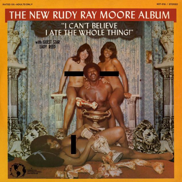 Album cover art for The Rudy Ray Moore Album - I Can't Believe I Ate The Whole Thing