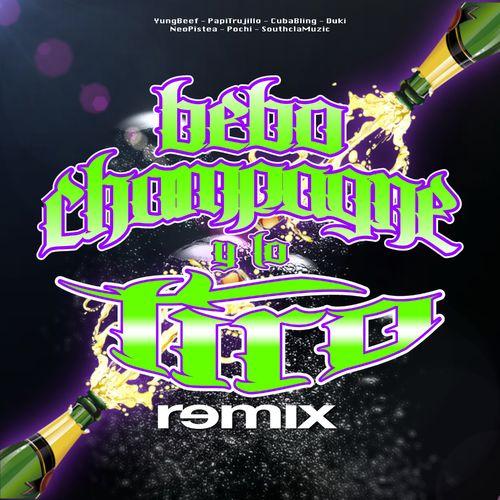 Album cover art for Bebo Champagne y Lo Tiro (Remix) [feat. Papi Trujillo, Cuban Bling & Pochi]