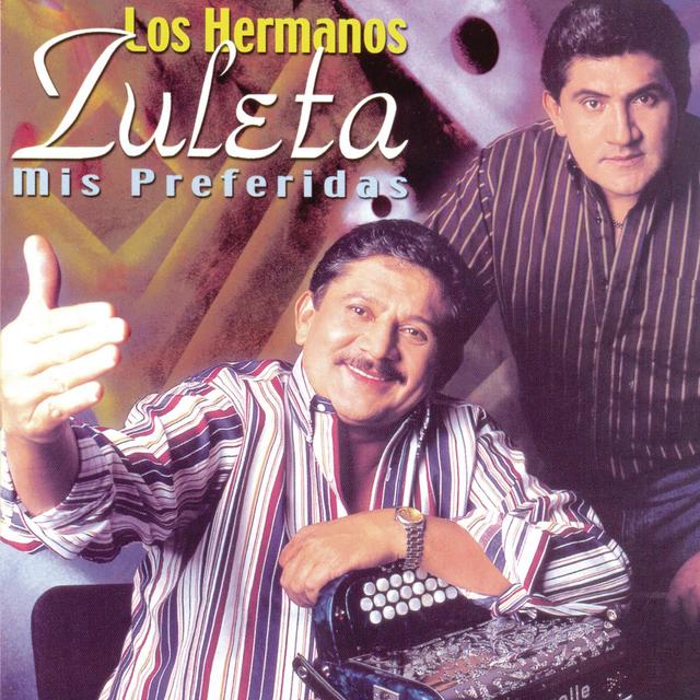 Album cover art for Los Hermanos Zuleta Mis Preferidas