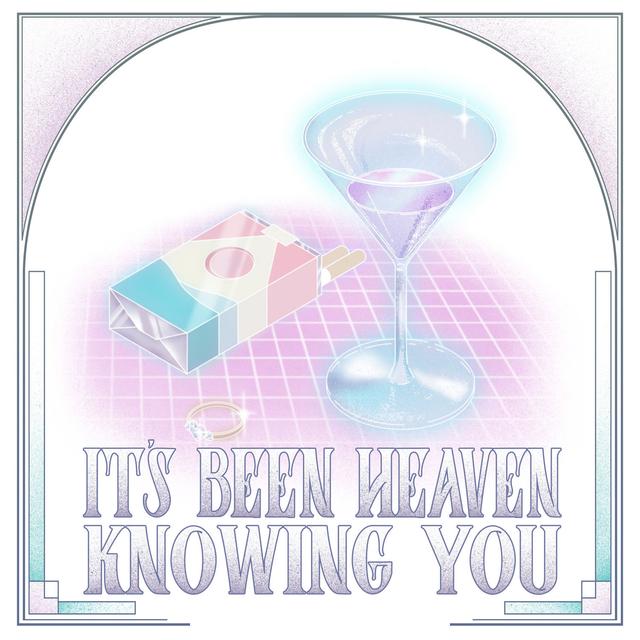 Album cover art for It's Been Heaven Knowing You