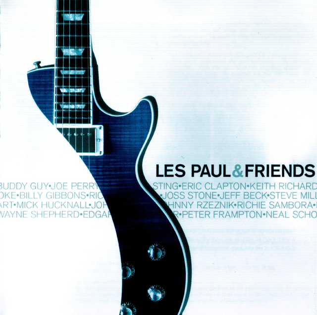 Album cover art for Les Paul & Friends: American Made World Played