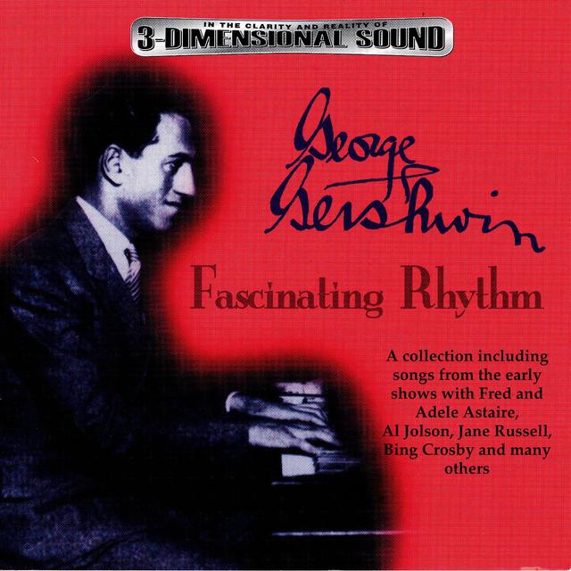 Album cover art for George Gershwin - A Celebration: Fascinating Rhythm