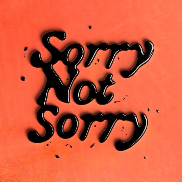 Album cover art for Sorry Not Sorry