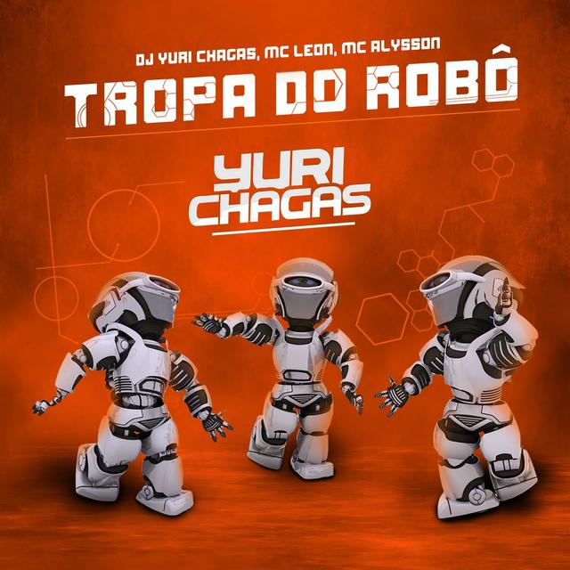 Album cover art for Tropa do Robô