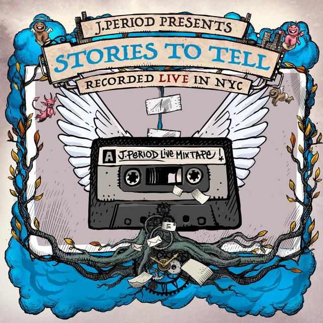 Album cover art for J.PERIOD Presents: Stories To Tell (DJ Mix)