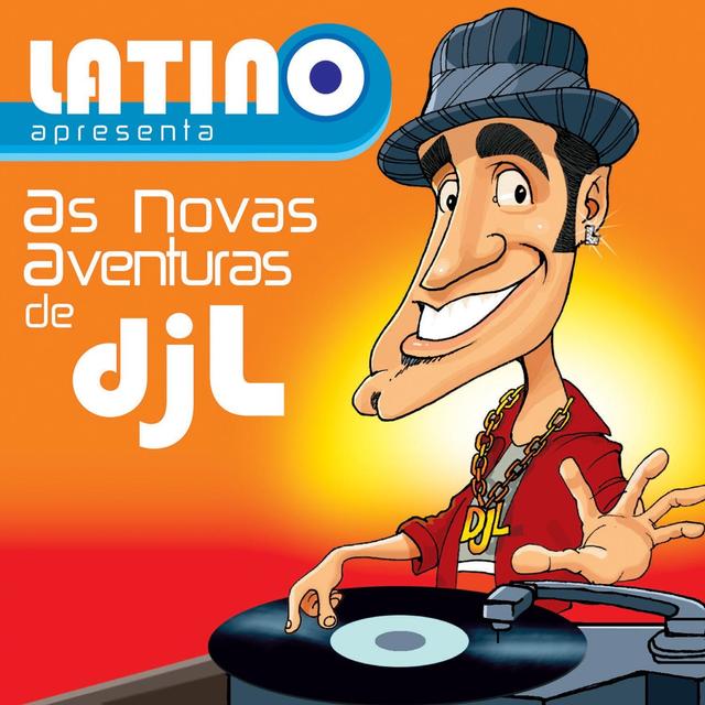 Album cover art for Latino Apresenta: As Novas Aventuras Do DJ L