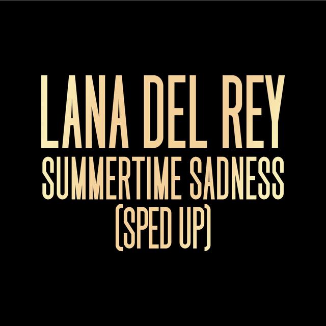 Album cover art for Summertime Sadness (Sped Up)