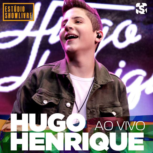 Album cover art for Hugo Henrique no Estúdio Showlivre