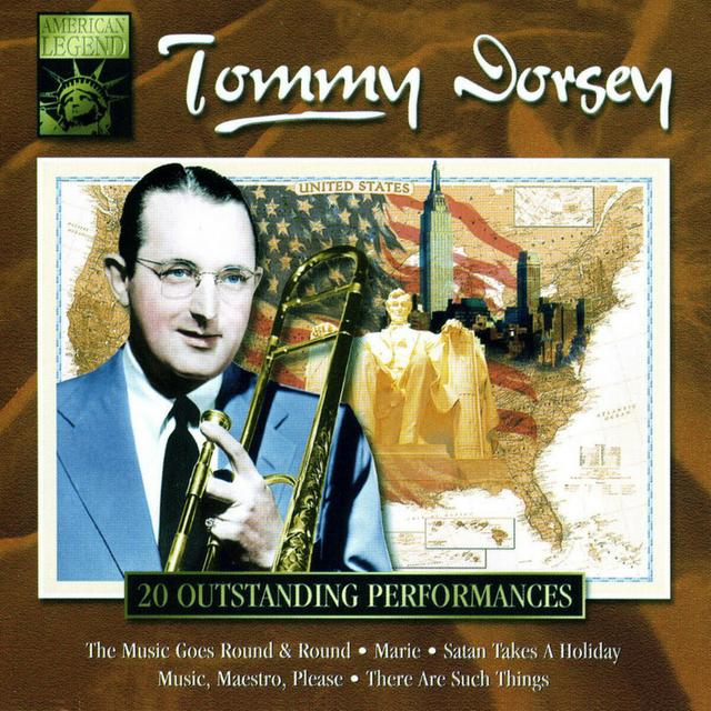 Album cover art for American Legend: Tommy Dorsey