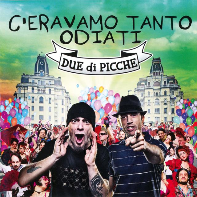 Album cover art for C'eravamo tanto odiati