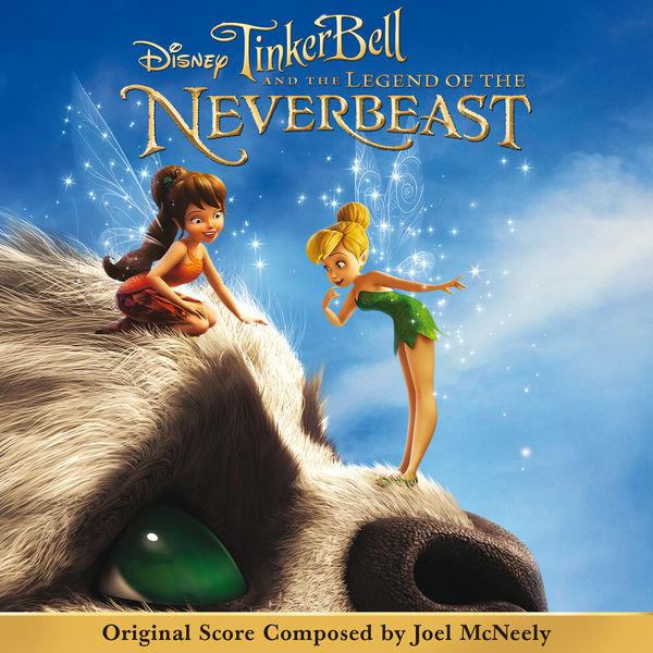 Album cover art for Tinker Bell And The Legend Of The NeverBeast [B.O.F.]