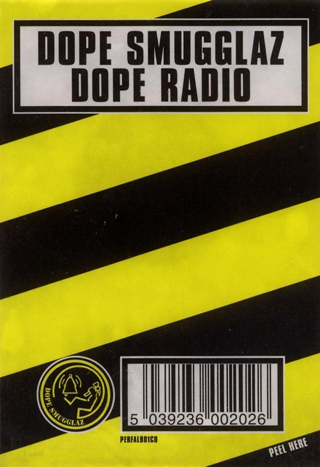 Album cover art for Dope Radio