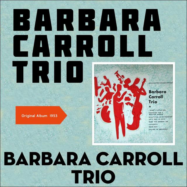 Album cover art for Barbara Carroll Trio