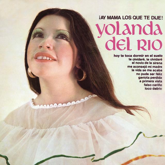 Album cover art for Ay Mamá los Que Te Dije!