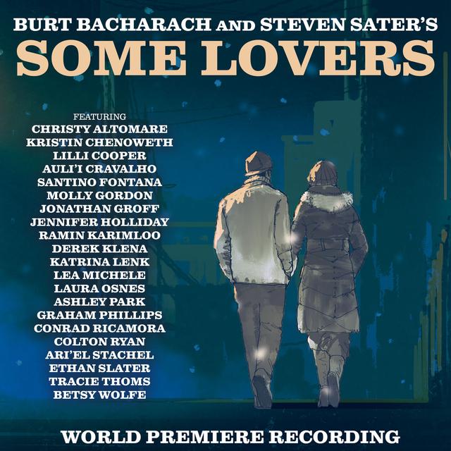 Album cover art for Burt Bacharach and Steven Sater's Some Lovers (World Premiere Recording)