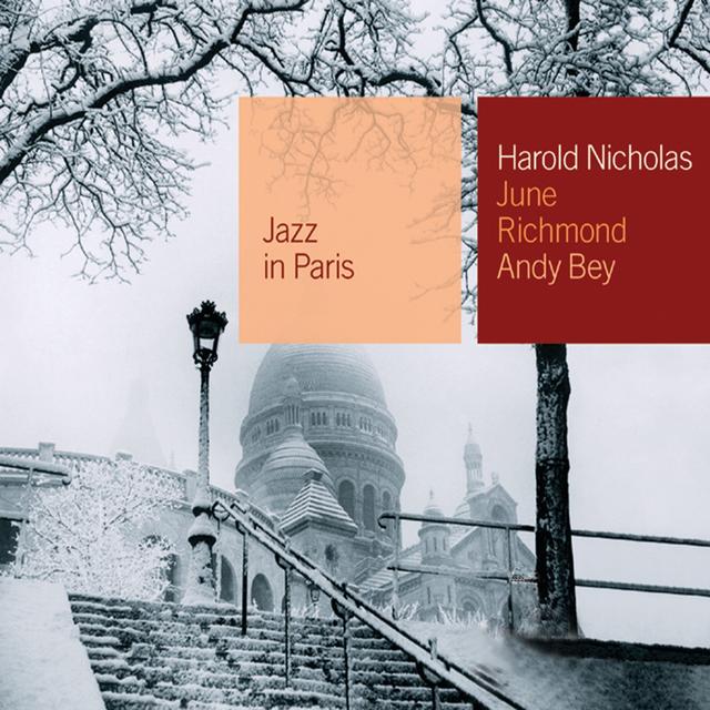 Album cover art for Harold Nicholas, June Richmond, Andy Bey (Jazz In Paris)