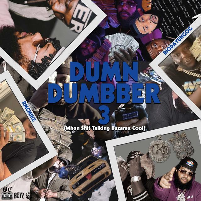 Album cover art for Dum n Dumbber 3