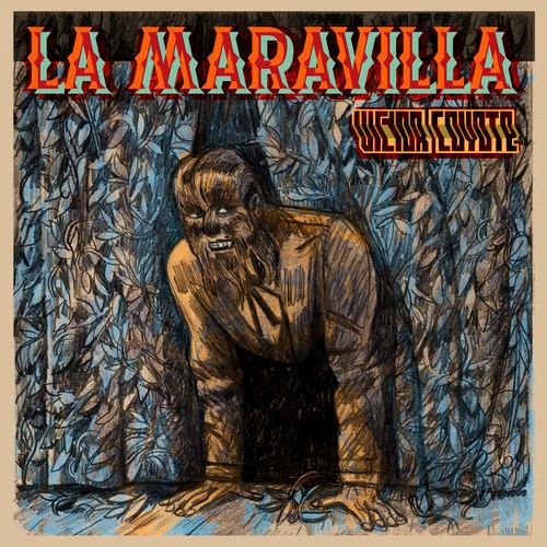 Album cover art for La Maravilla