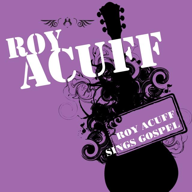 Album cover art for Roy Acuff Sings Gospel