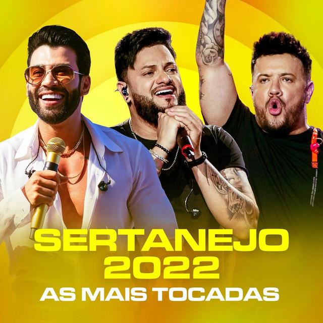 Album cover art for Sertanejo 2022 - As Mais Tocadas