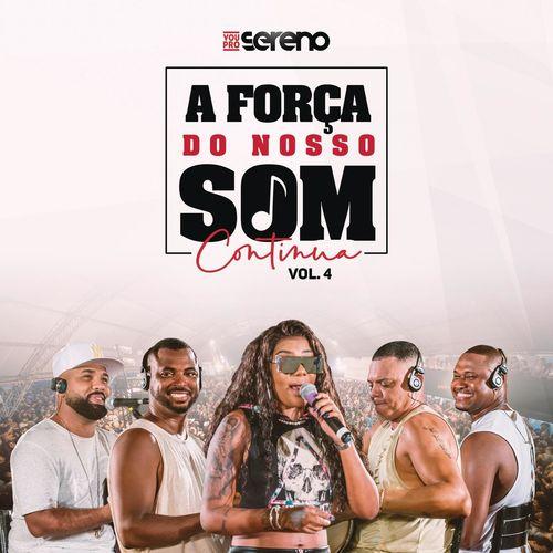 Album cover art for A Força do Nosso Som Continua (Vol. 4)