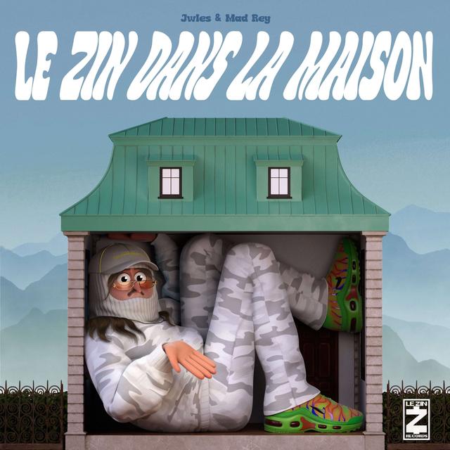 Album cover art for Le Zin Dans La Maison