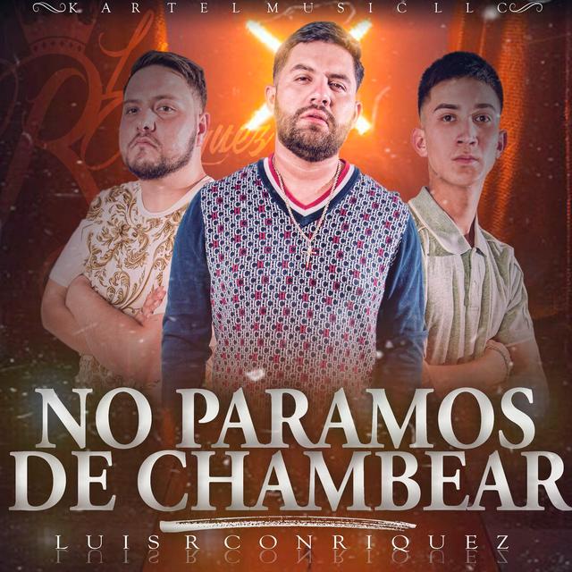 Album cover art for No Paramos de Chambear