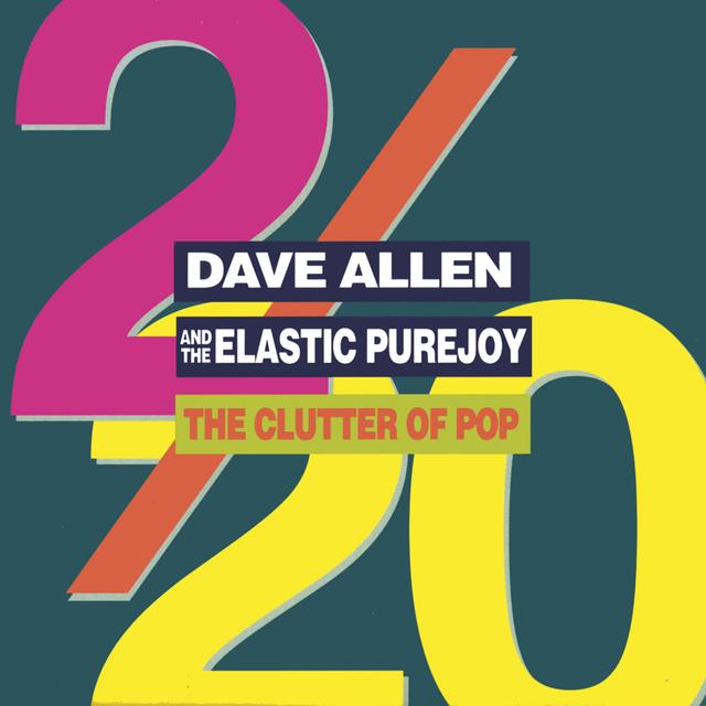 Album cover art for The Clutter of Pop