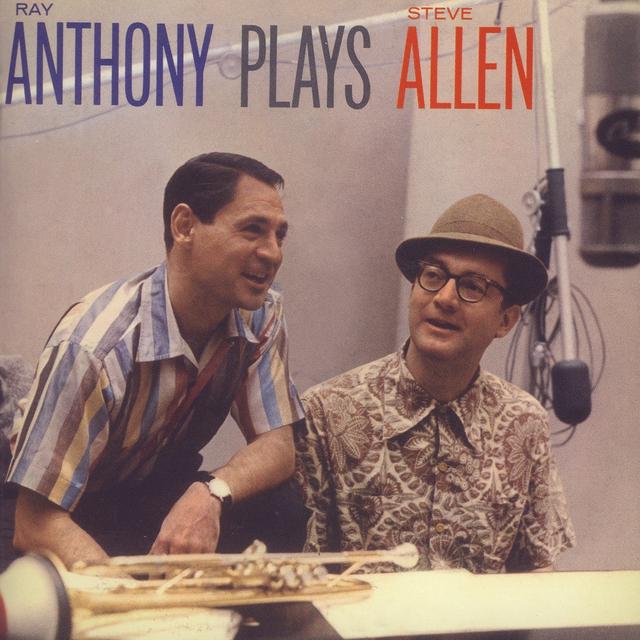 Album cover art for Ray Anthony Plays Steve Allen, Plus Like Wild