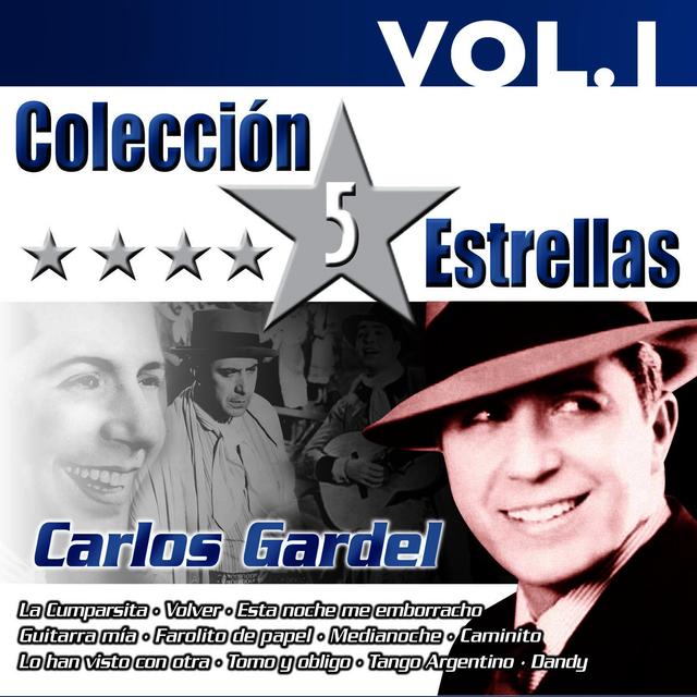 Album cover art for Colección 5 Estrellas. Carlos Gardel. Vol. 1