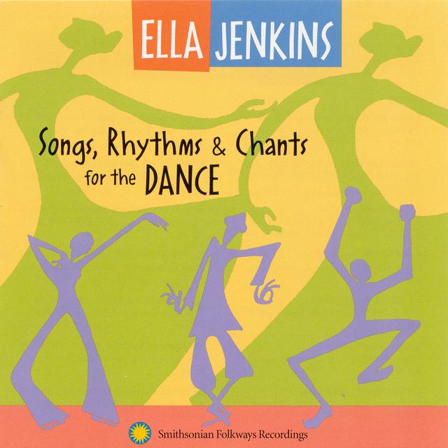 Album cover art for Song Rhythms And Chants For The Dance With Ella Jenkins; Interviews With "dance People"