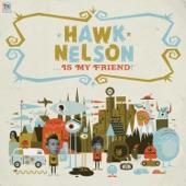 Album cover art for Hawk Nelson Is My Friend