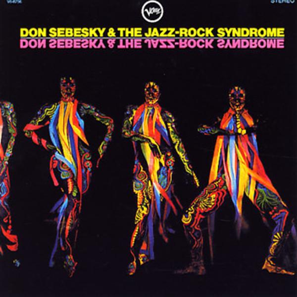 Album cover art for Don Sebesky & the Jazz Rock Syndrome