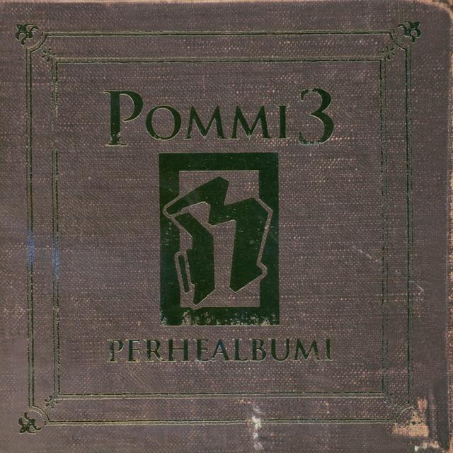 Album cover art for Pommi 3 - Perhealbumi