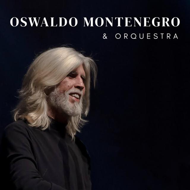 Album cover art for Oswaldo Montenegro e Orquestra