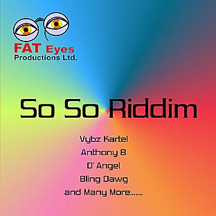 Album cover art for So So Riddim