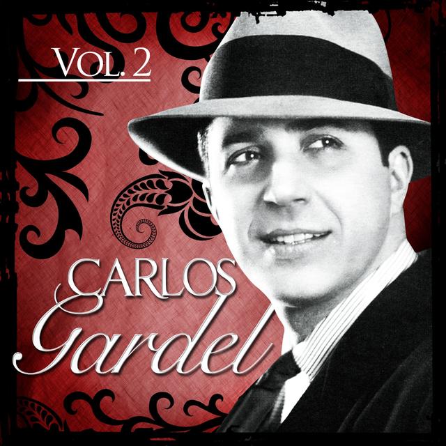 Album cover art for Carlos Gardel. Vol. 2