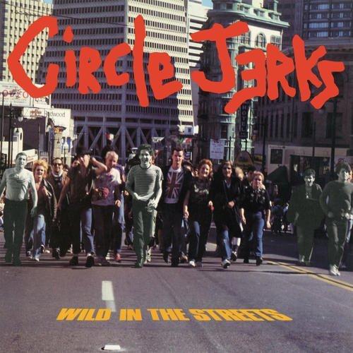 Album cover art for Wild In The Streets