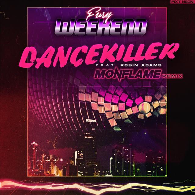 Album cover art for Dancekiller (Monflame Remix)