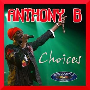 Album cover art for Anthony B Choices