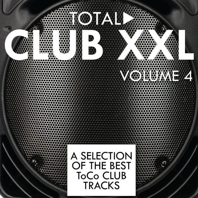 Album cover art for Total Club Xxl, Vol. 4