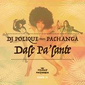 Album cover art for Dale Pa'lante (feat. Pachanga) - Single