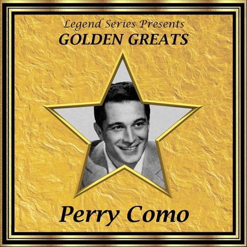 Album cover art for Legend Series Presents Golden Greats - Perry Como