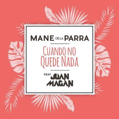 Album cover art for Cuando No Quede Nada