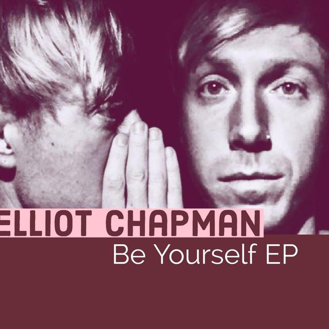 Album cover art for Be Yourself EP