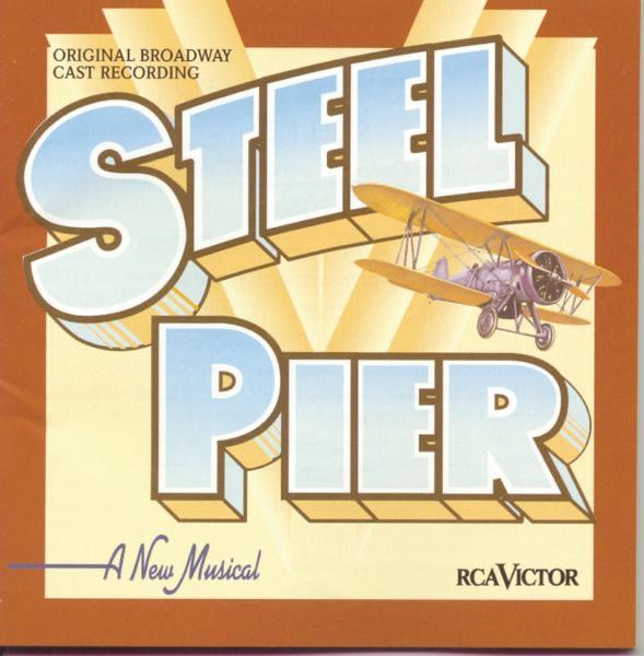 Album cover art for Steel Pier (1997 original Broadway cast)