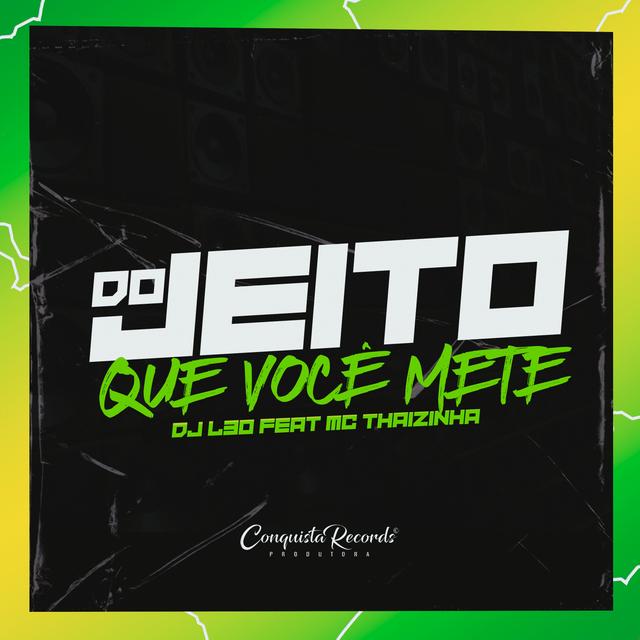 Album cover art for Do Jeito Que Você Mete